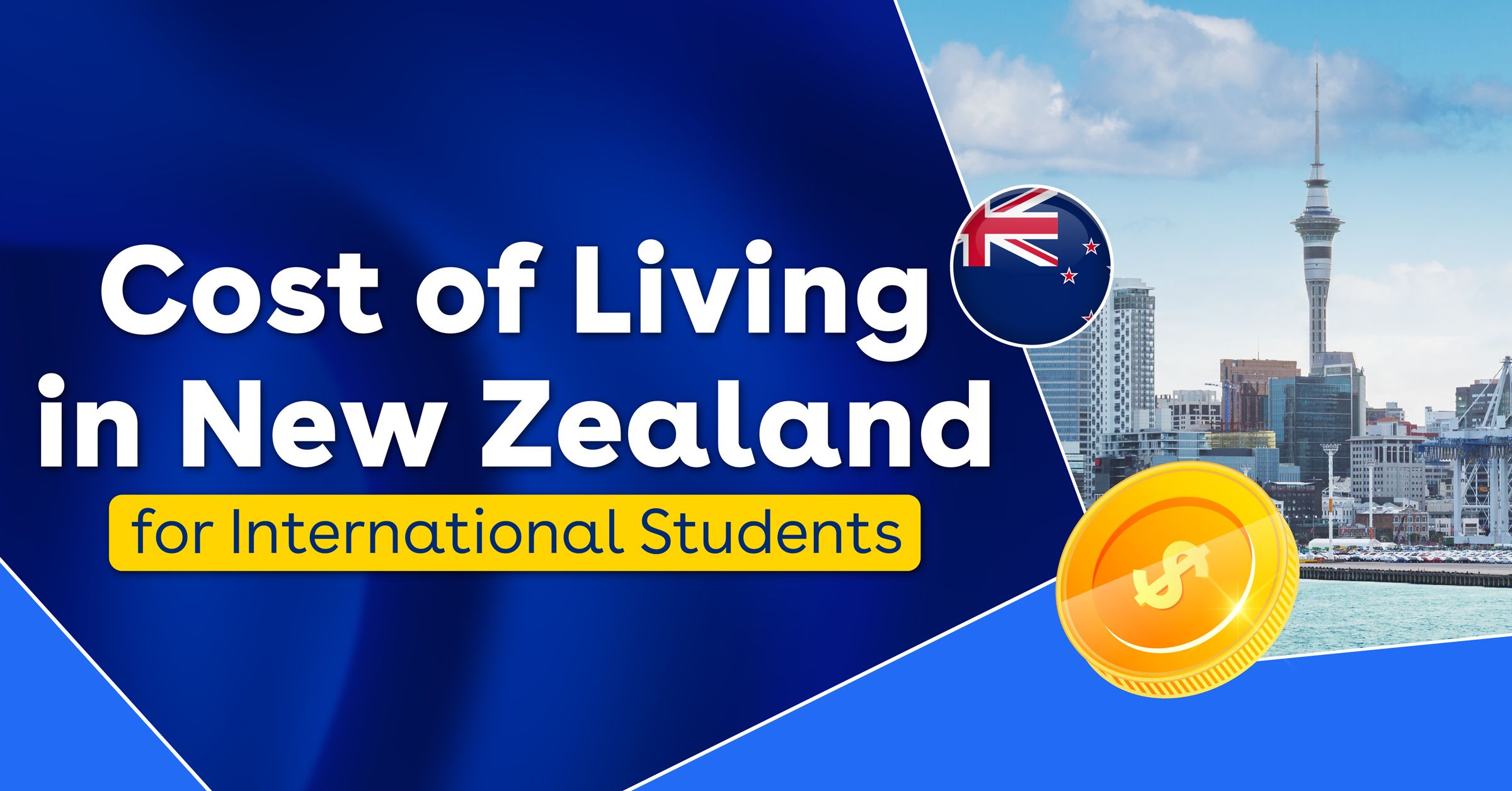 Cost of Living in New Zealand for International Student 2026