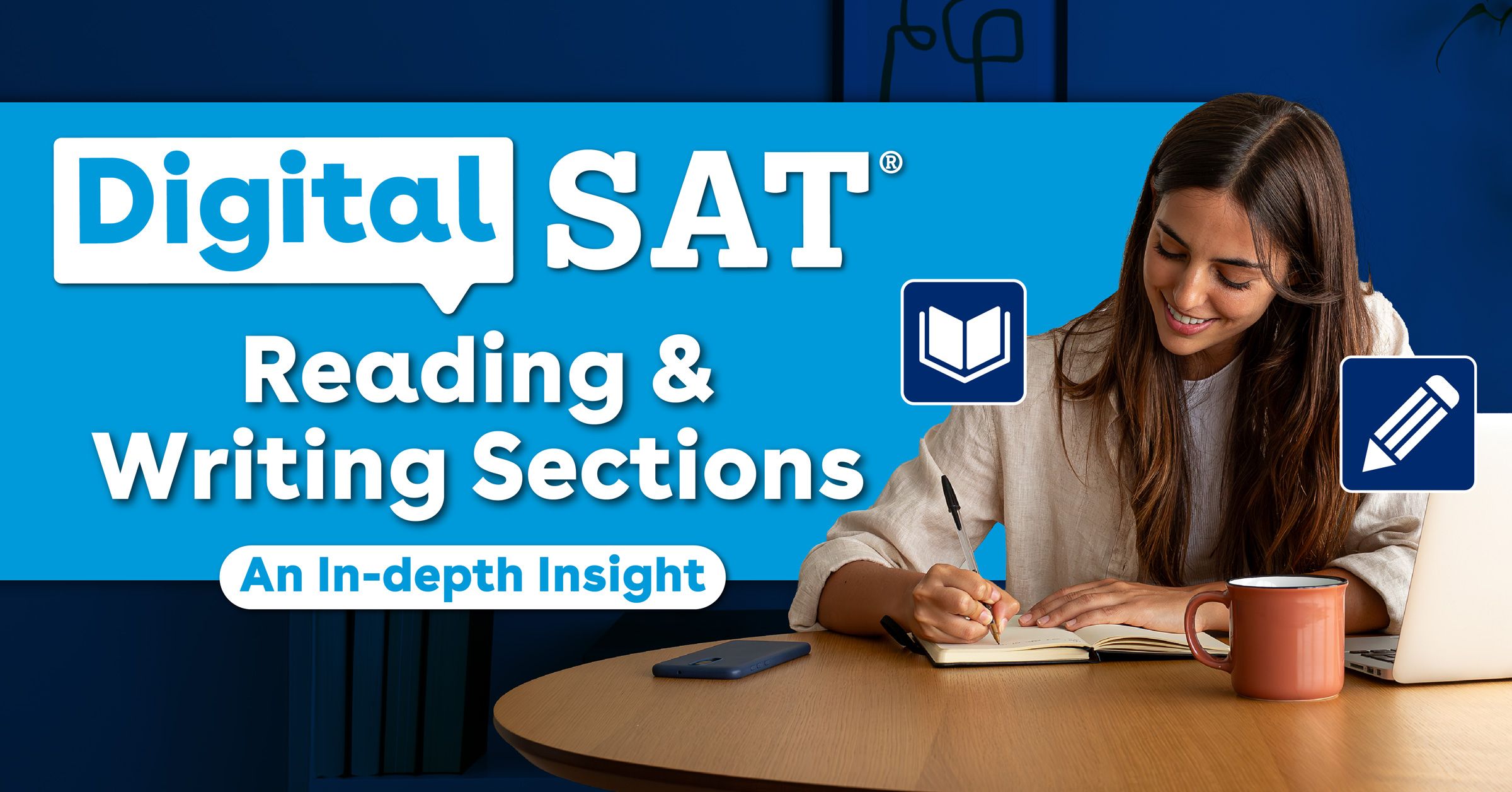 Digital SAT Reading and Writing Sections: Format, Scoring, Samples