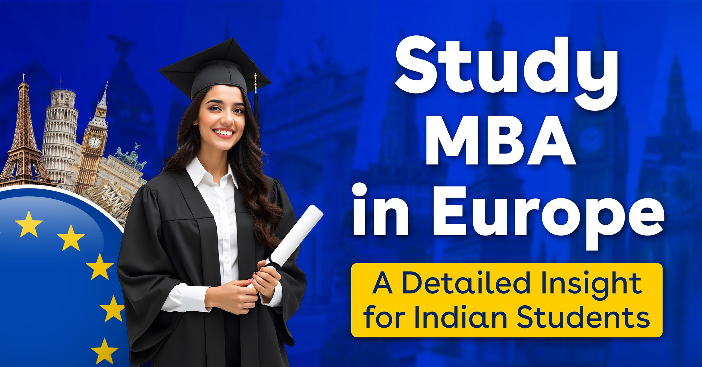MBA in Europe 2026 for Indian Students | Top Countries, Costs & Careers