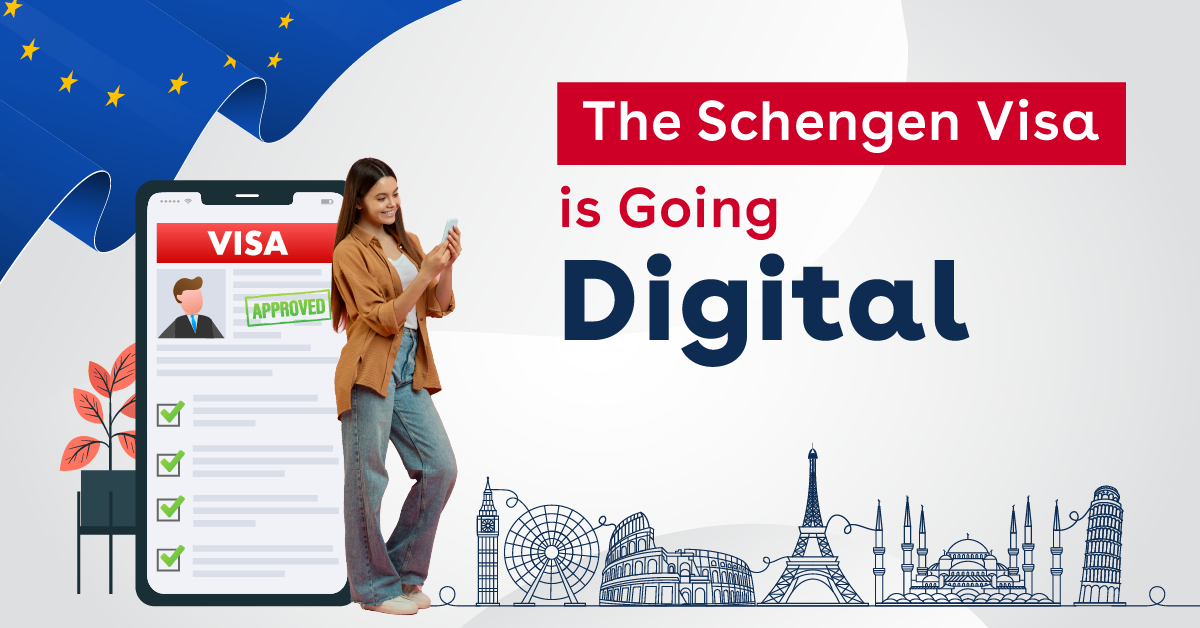 European Union Announces Digitalization of Schengen Visa Applications