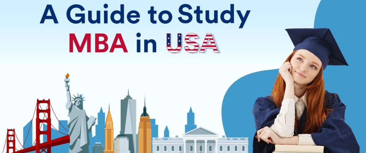 A Complete Guide to Study MBA in the United States of America