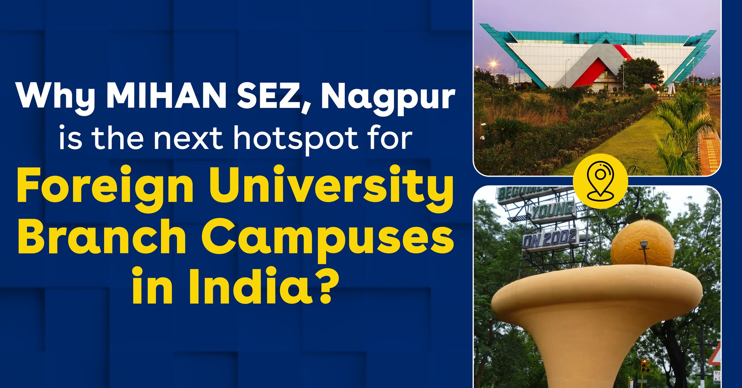 Why are Foreign Universities Setting Up Branch Campuses in India?