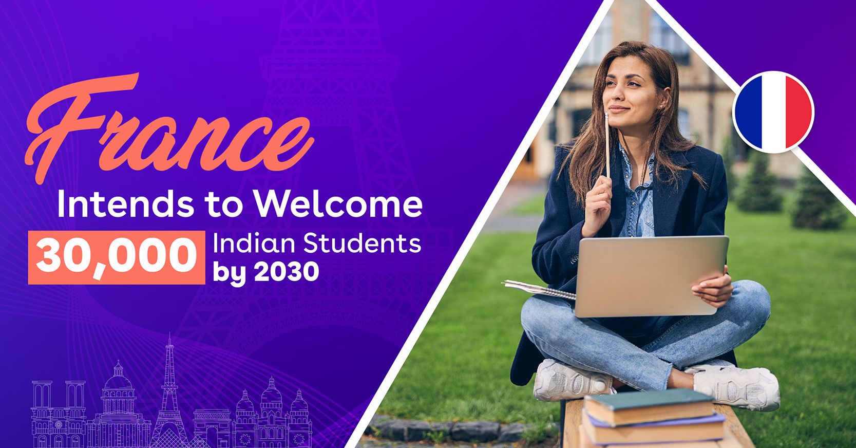 France intends to welcome 30,000 Indian Students by 2030