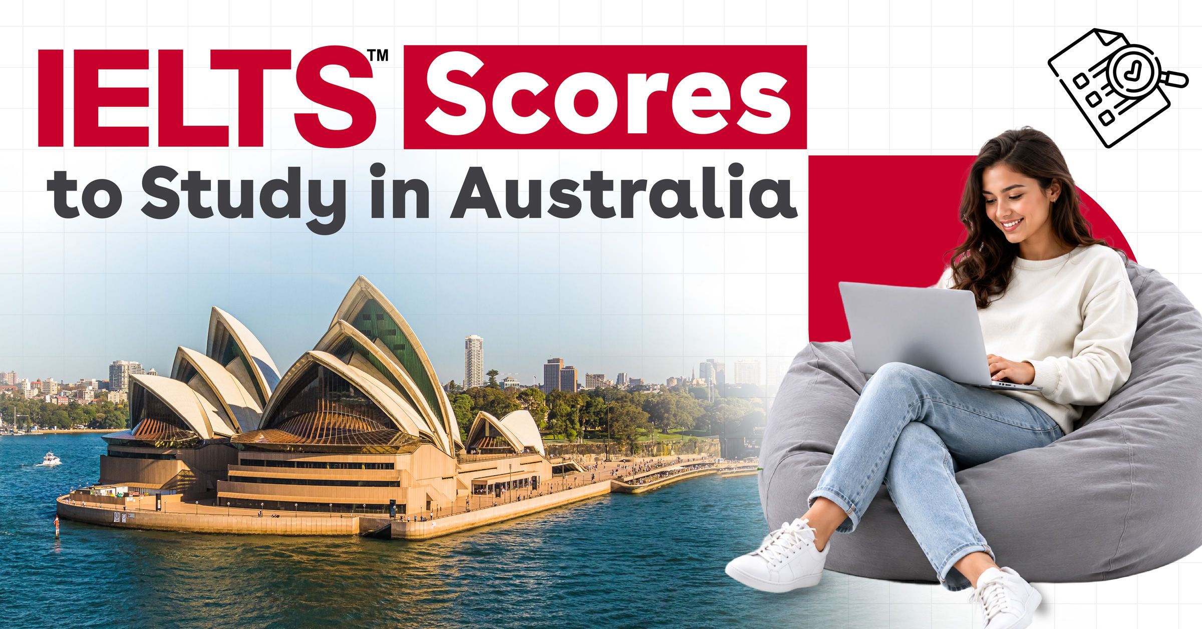 IELTS Score Requirement in Australia 2026: Universities, Visa & PR Guide