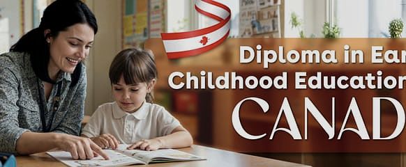 Diploma in Early Childhood Education in Canada