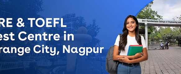 GRE & TOEFL Centre in Nagpur