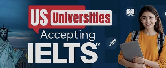 IELTS accepting universities in USA