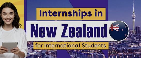 Internships in New Zealand for International Students