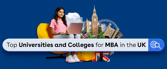 Top Colleges for MBA in UK