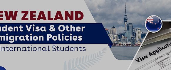 New Zealand immigration policies for student Visa