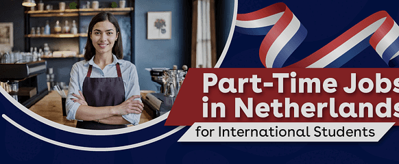 Part time jobs in Netherlands for international students