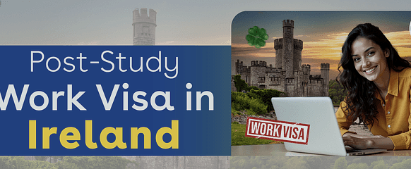 Post Study Work Visa in Ireland