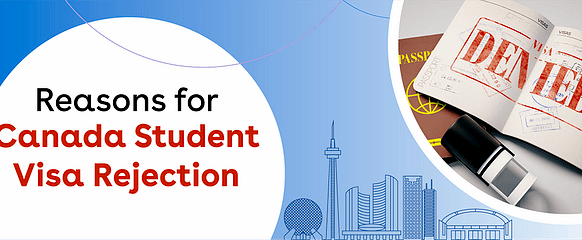 Canada Student Visa Rejection