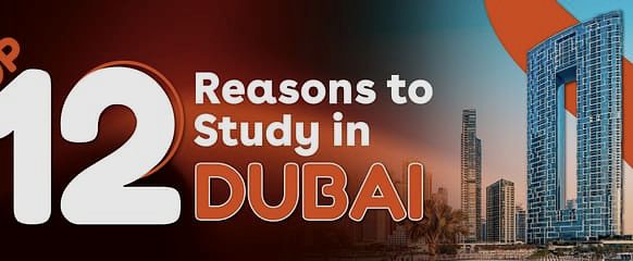 Reasons to Study in Dubai