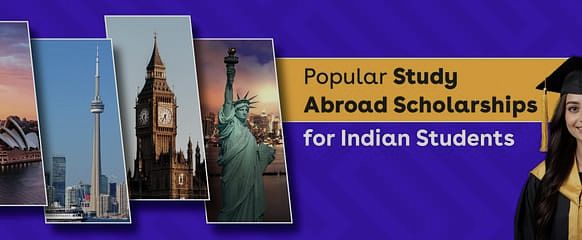 Study Abroad Scholarships for Indian Students 