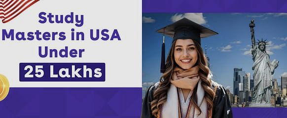 Study Masters in USA under 25 Lakhs 