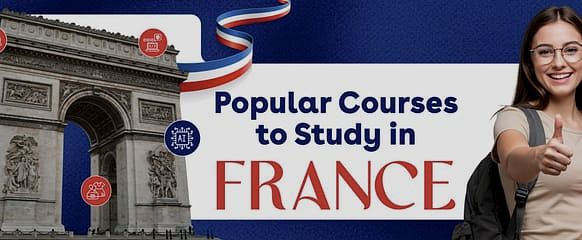 Top Courses to study in France 