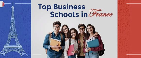 Top Business Schools in France