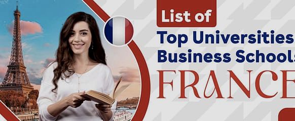 Top universities and business schools in France