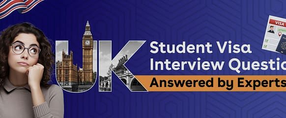 UK Visa Interview Questions 